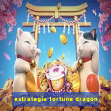 estrategia fortune dragon